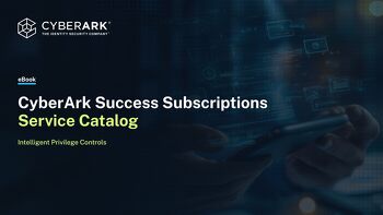 CyberArk Success Subscriptions Service Catalog